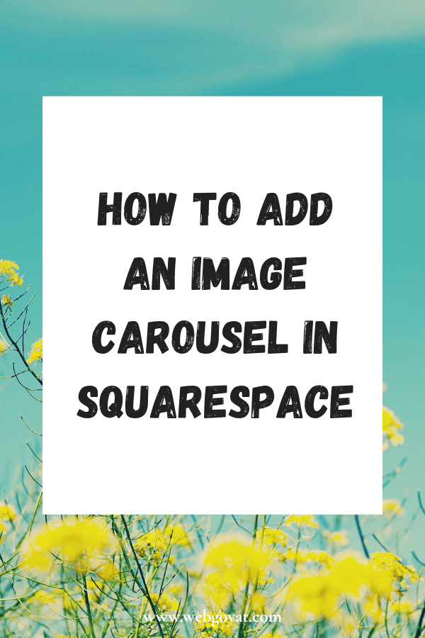 how to add an image carousel in squarespace