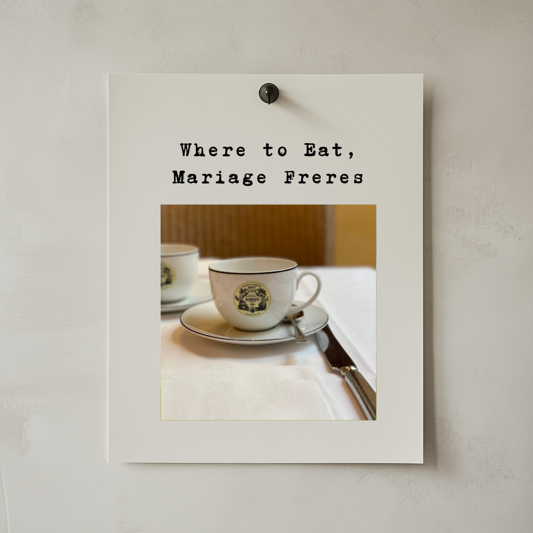 Where to Eat & Drink : Mariage Frères Tea House
