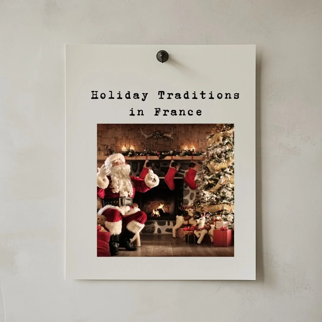 Holiday Traditions in France
