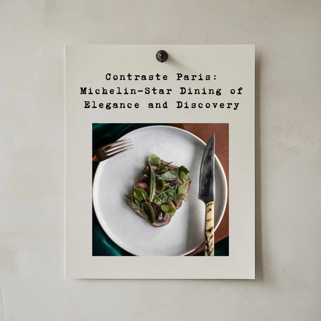 Contraste Paris: Michelin-Star Dining of Elegance and Discovery