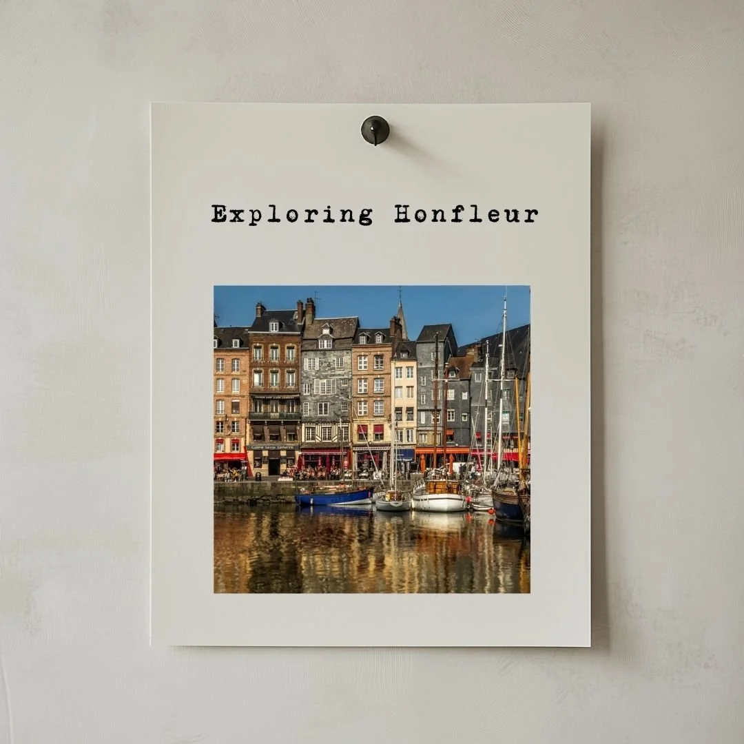Exploring Honfleur: Normandy’s Charming Harbor and Literary Gems