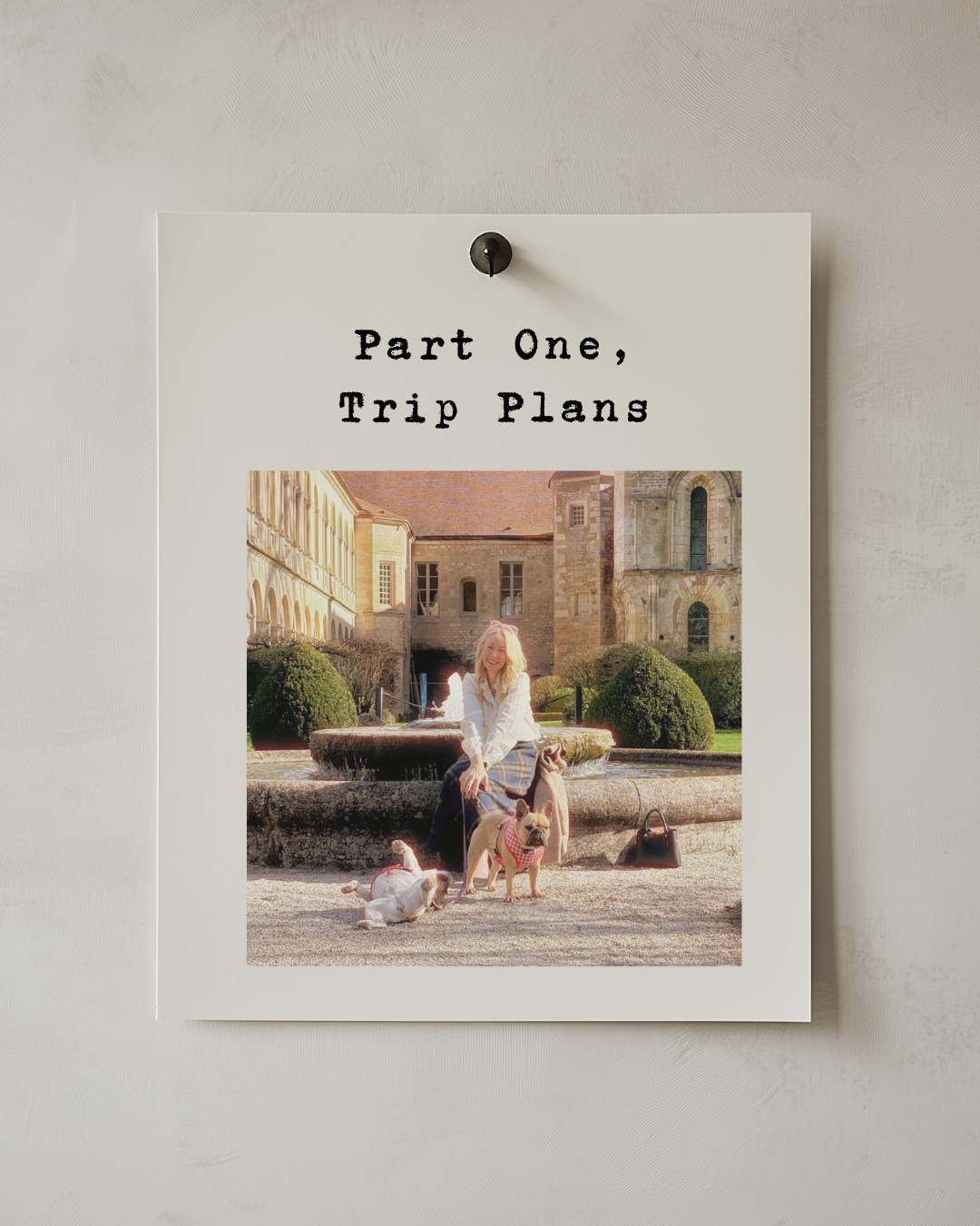 Part One, How I Plan Rural Getaways in France