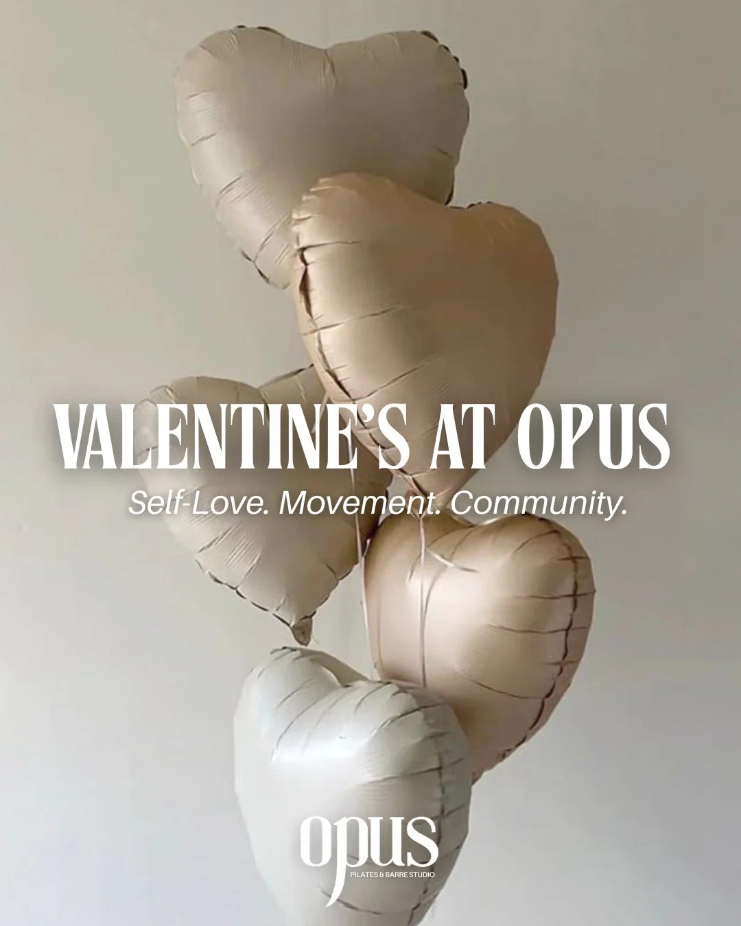 This Valentine&rsquo;s at Opus, we&rsquo;re celebrating self-love and community 🤍

Throughout the weekend, we&rsquo;re inviting you to:
&bull; Move your body with intention
&bull; Slow down and reconnect
&bull; Leave a kind affirmation on our Opus L