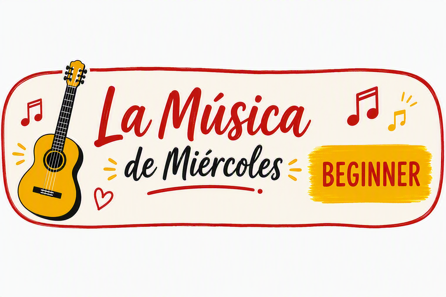 "Musica de Miercoles beginners" illustrated with a guitar, in the red and yellow colours of teh Spanish flag