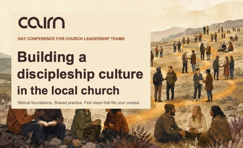 Building Discipleship Culture in the local church. Day Conference for church leadership teams.