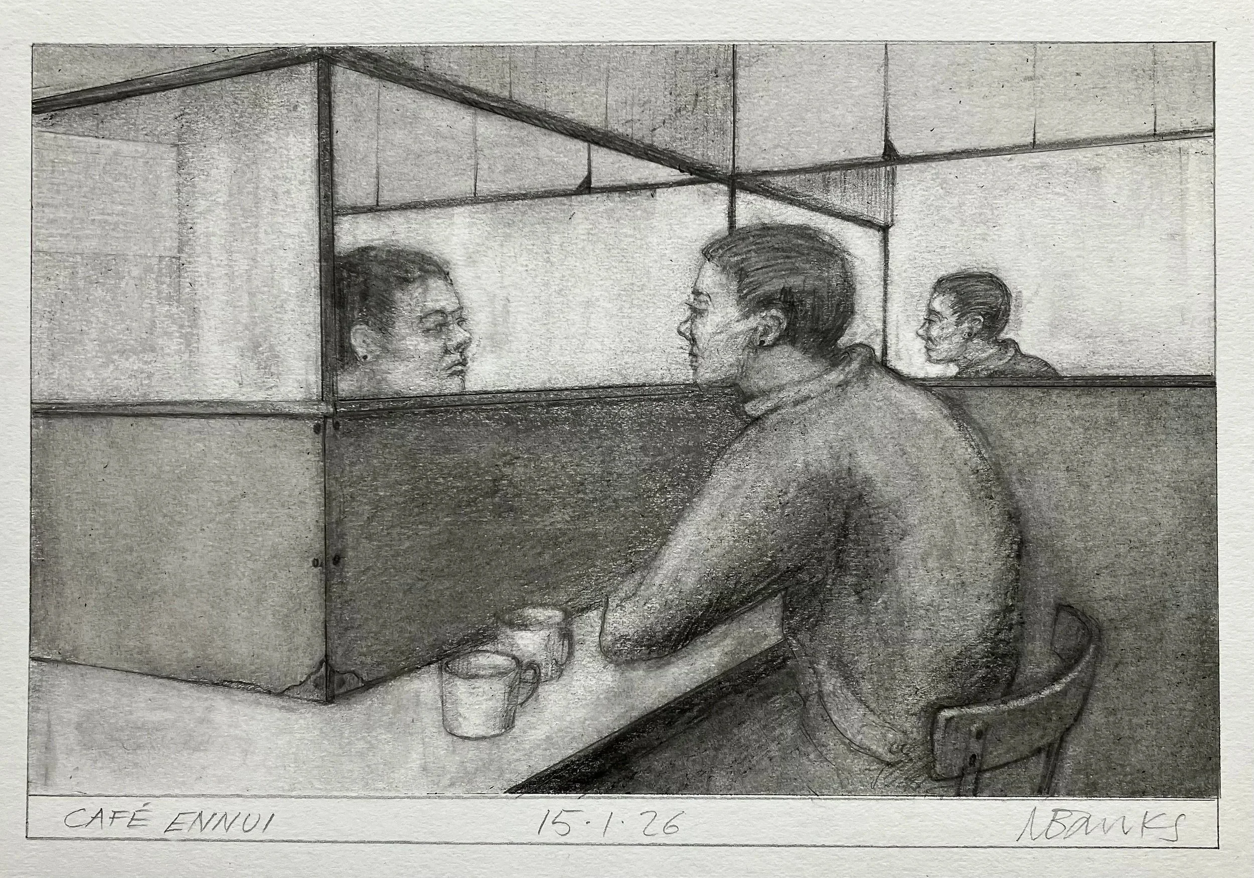 'Café Ennui' 2026  Pencil on paper   26 x 16 cm