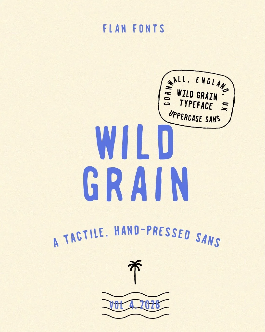 Back to making fonts yay! So here&rsquo;s a new one for ya. It&rsquo;s called Wild grain. 

I could insert here an Ai description on why you should get it but I&rsquo;m sparing you from the sales pitch. So if you like it get it if you don&rsquo;t the