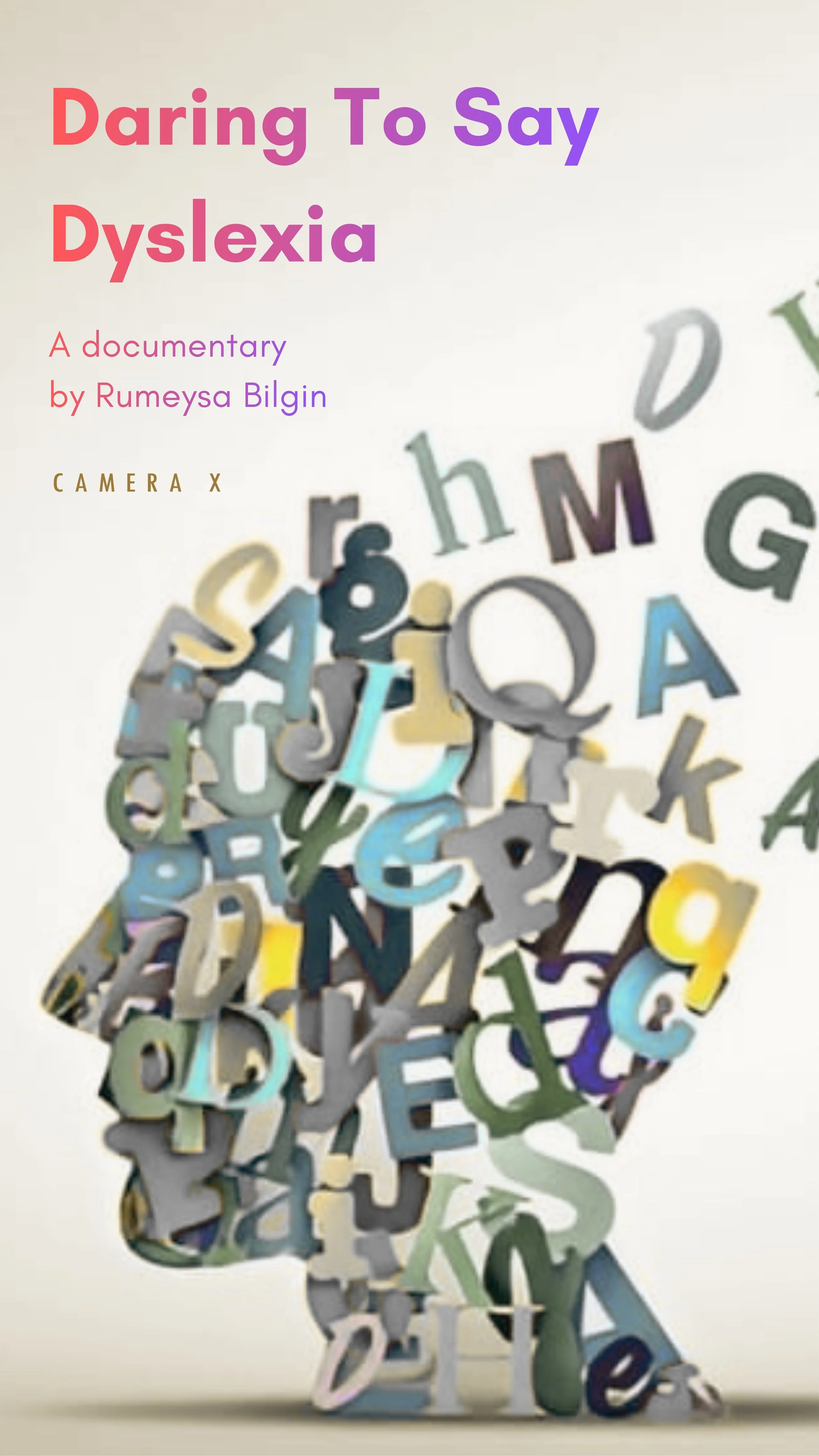 Daring to say Dyslexia