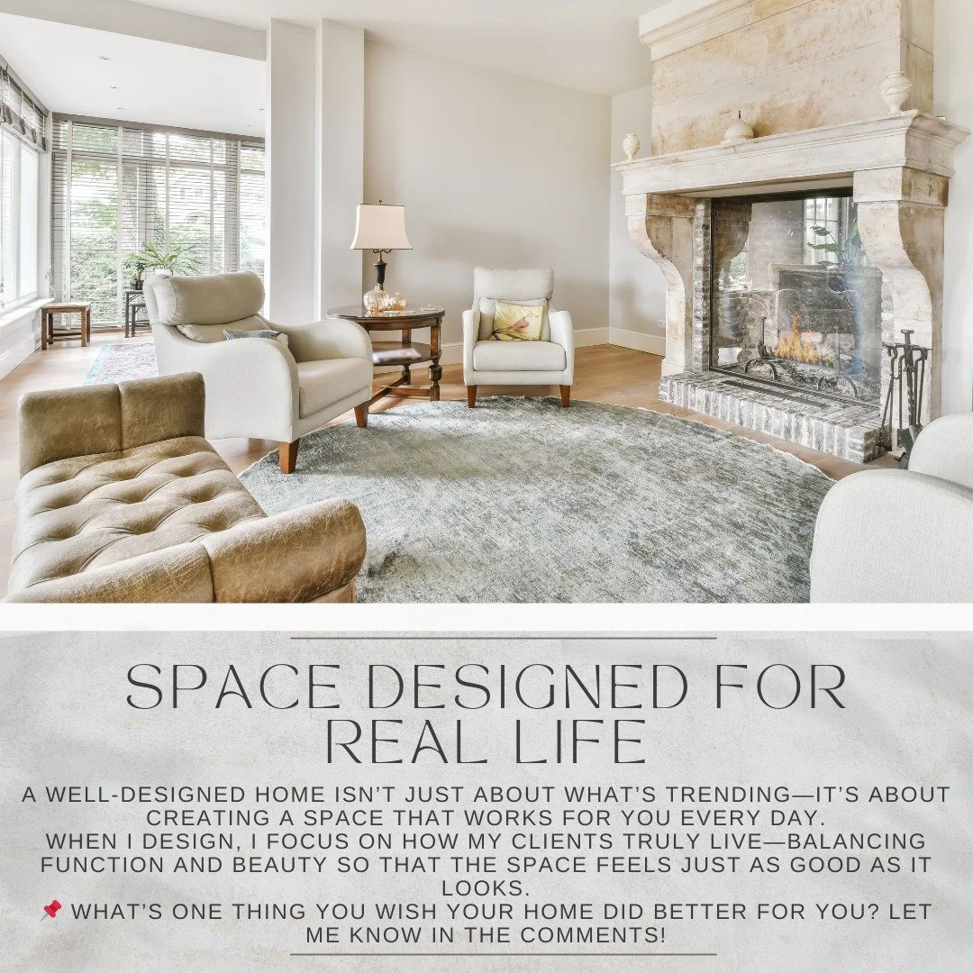 Design That Works for Real Life
A well-designed home doesn’t just look beautiful—it makes daily life easier. My work is about more than finishes and furniture; it’s about creating spaces that support how you live, while reflecting y