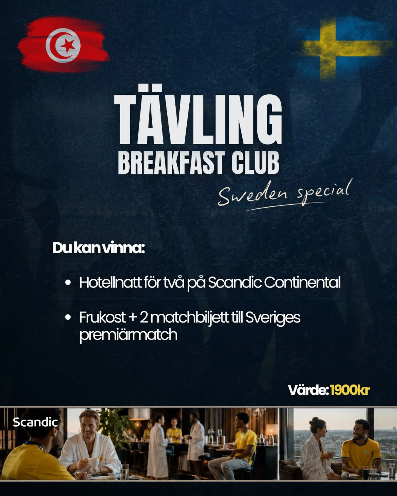 Vinn en maxad fotbollsmorgon f&ouml;r dig och din +1 p&aring; Scandic&rsquo;s Breakfast Club - Sweden Special.🇸🇪⚽️

Nu har du m&ouml;jlighet att kicka ig&aring;ng fotbollsfesten med din +1 n&auml;r Sverige spelar sin historiska premi&auml;rmatch mo