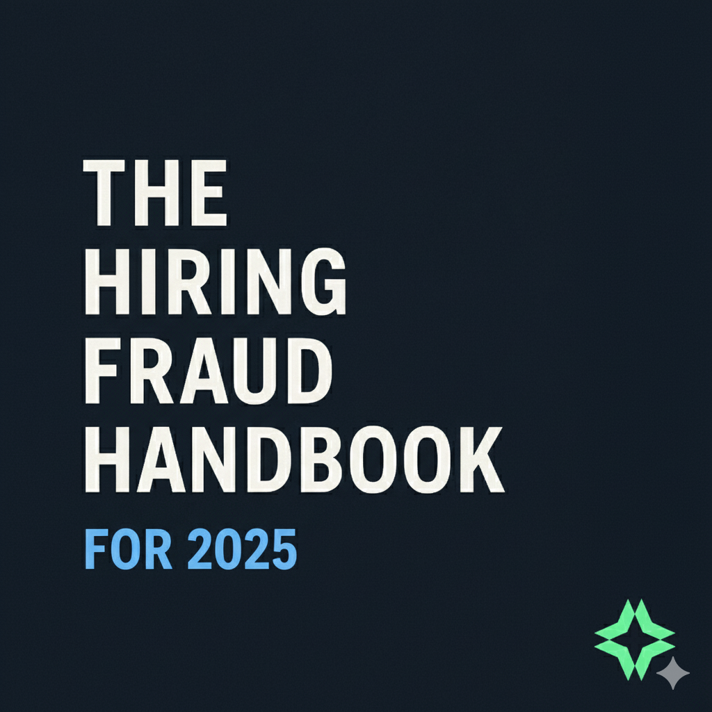 Clarity’s Hiring Fraud Handbook