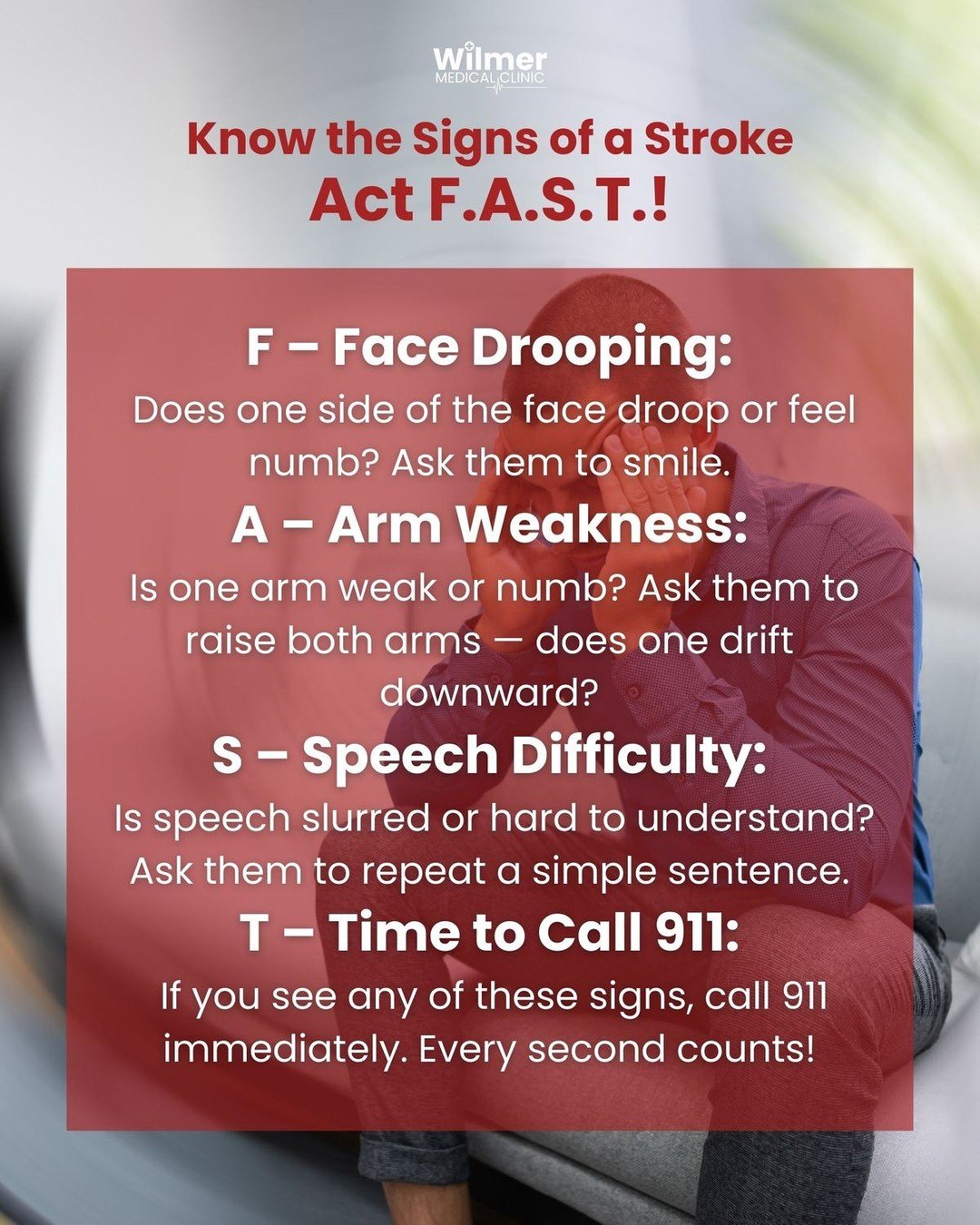 Know the signs of a stroke - Act F.A.S.T.

www.wilmermedical.com