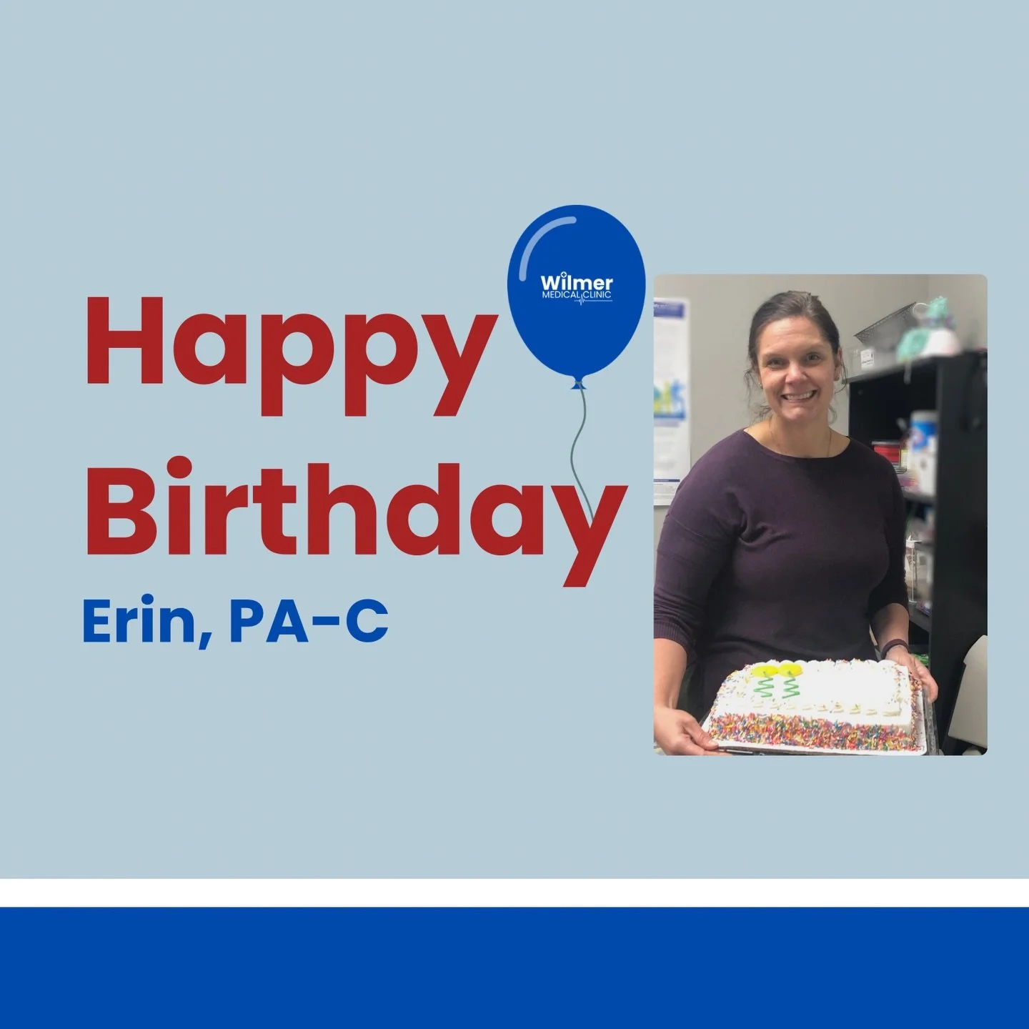 Join us in wishing Erin McAdams, PA-C a very Happy Birthday! 🎈