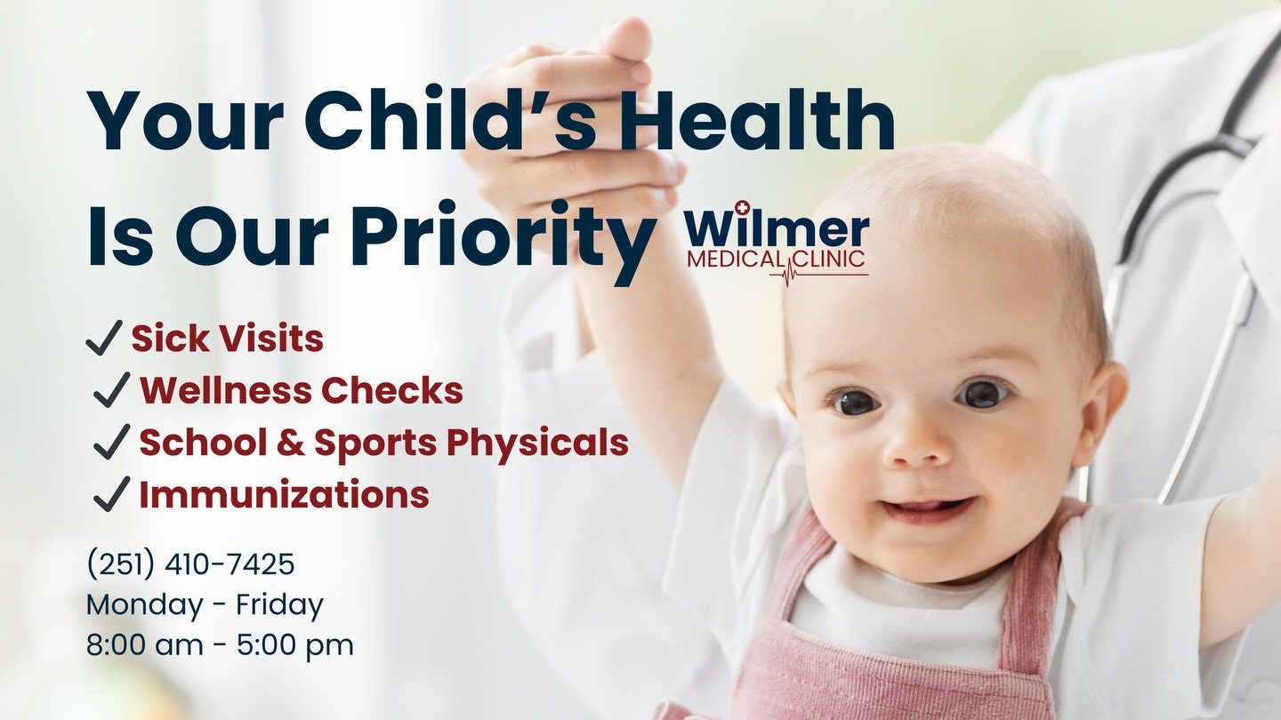 Supporting healthy kids, every step of the way. 

251-410-7425

www.wilmermedical.com