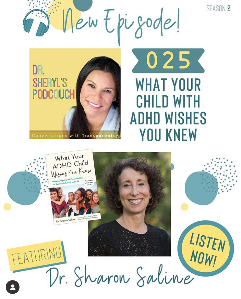 Sheryl's Podcouch Episode 025 - What Your Child with ADHD Wishes You Knew with Dr. Sharon Saline