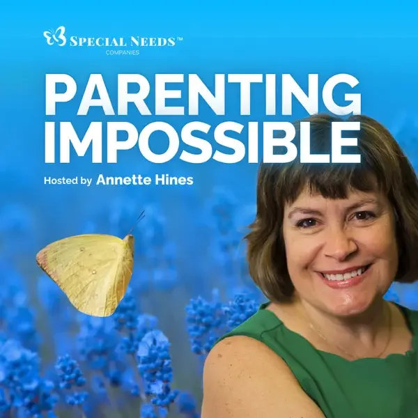 Parenting Impossible – The Special Needs Survival Podcast: Making a Long-Term Plan with Dr. Sharon Saline