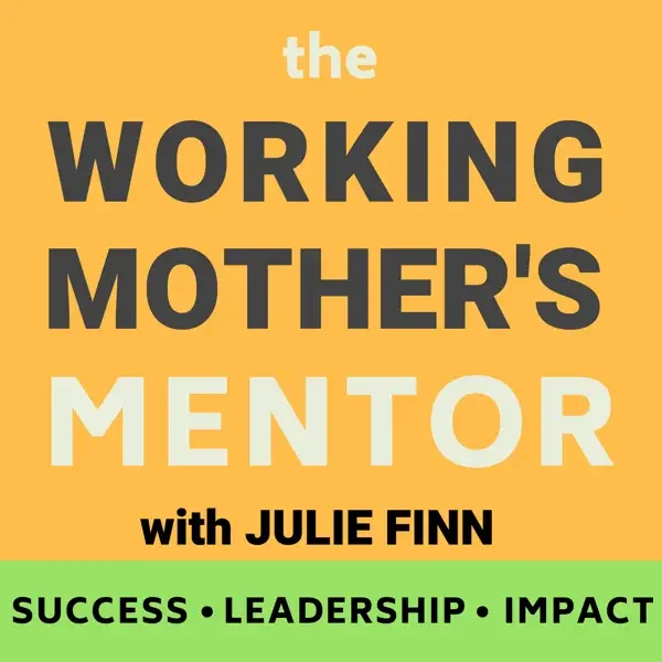 The Working Mother’s Mentor - Preparing kids with ADHD for success in school and life