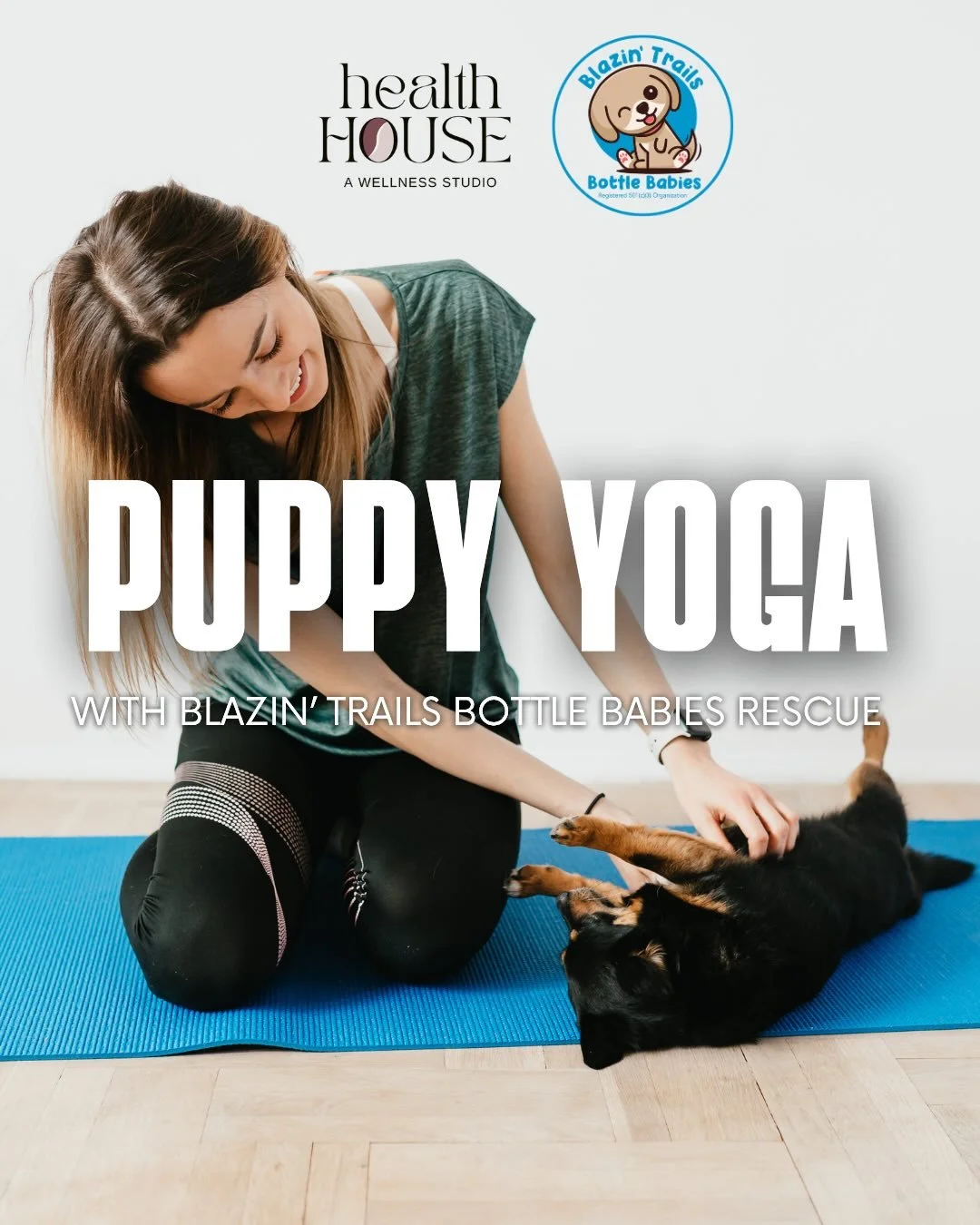 PUPPY YOGA IS BACK! 🐶 Join us for an all-levels yoga flow surrounded by adorable, adoptable puppies from @blazintrailsbottlebabies . It&rsquo;s the perfect way to de-stress, stretch, and support pups in need of their forever homes. Limited spots ava