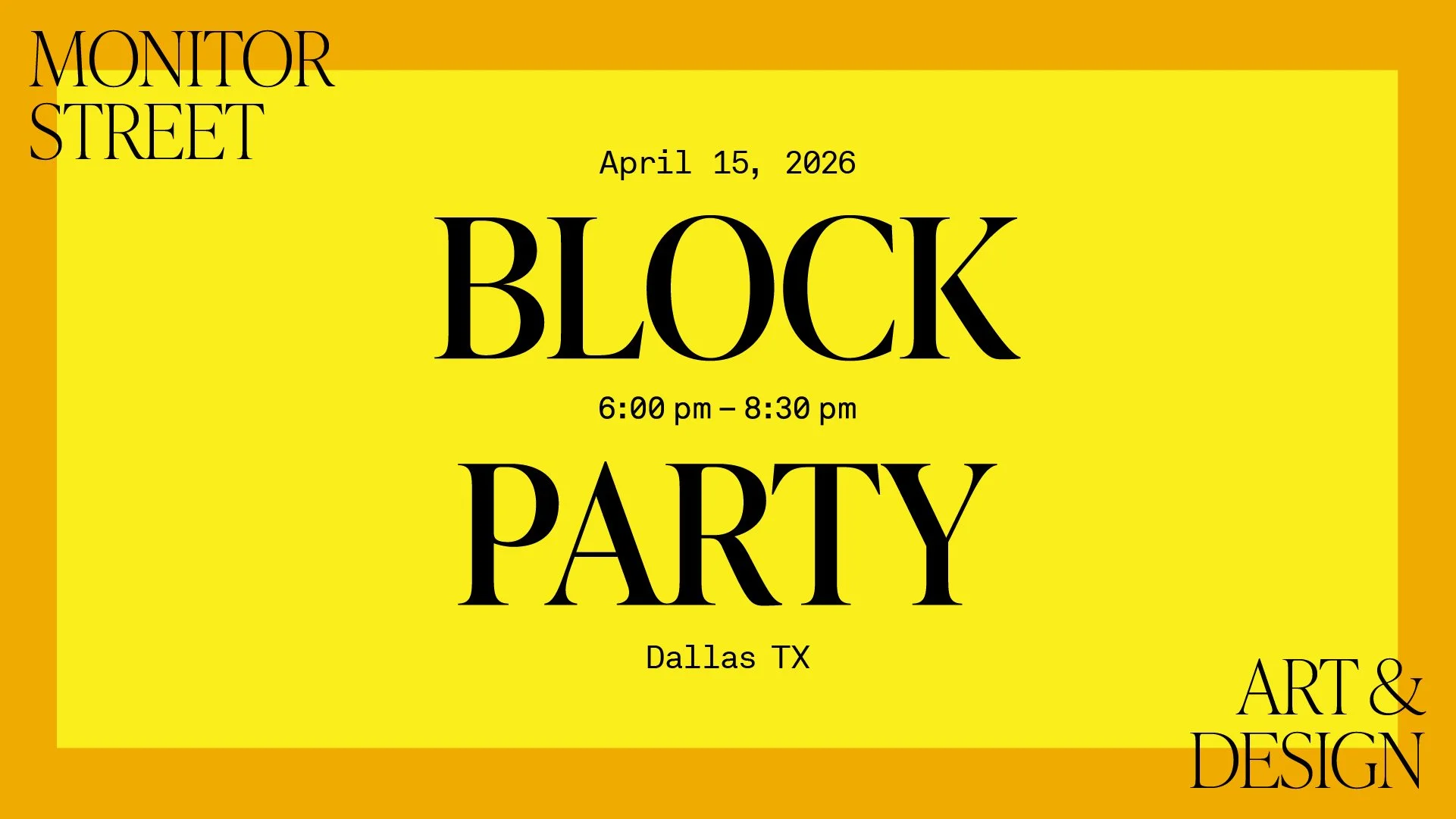 Monitor Street Art & Design Block Party