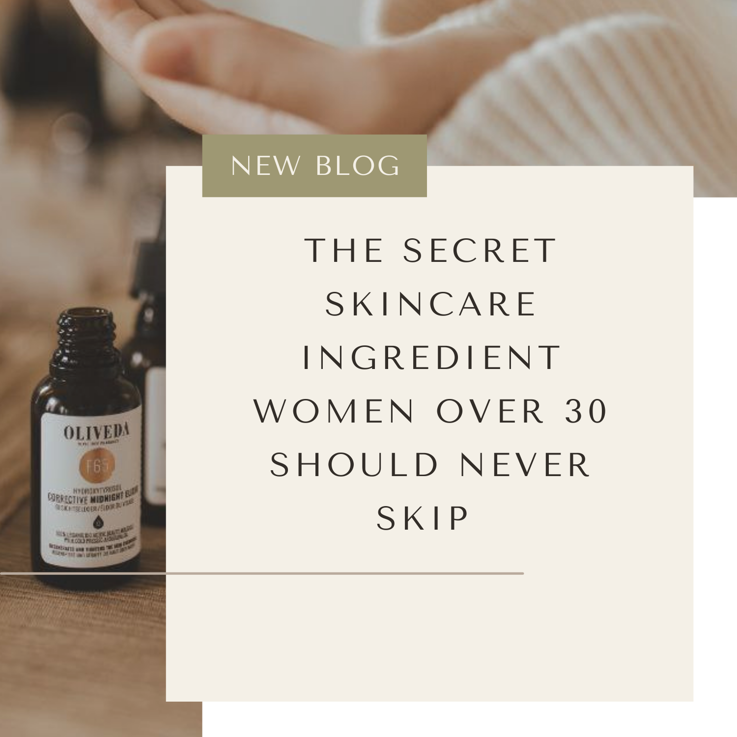 The #1 Skincare Ingredient Women Over 30 Should NEVER Skip For Anti-Aging