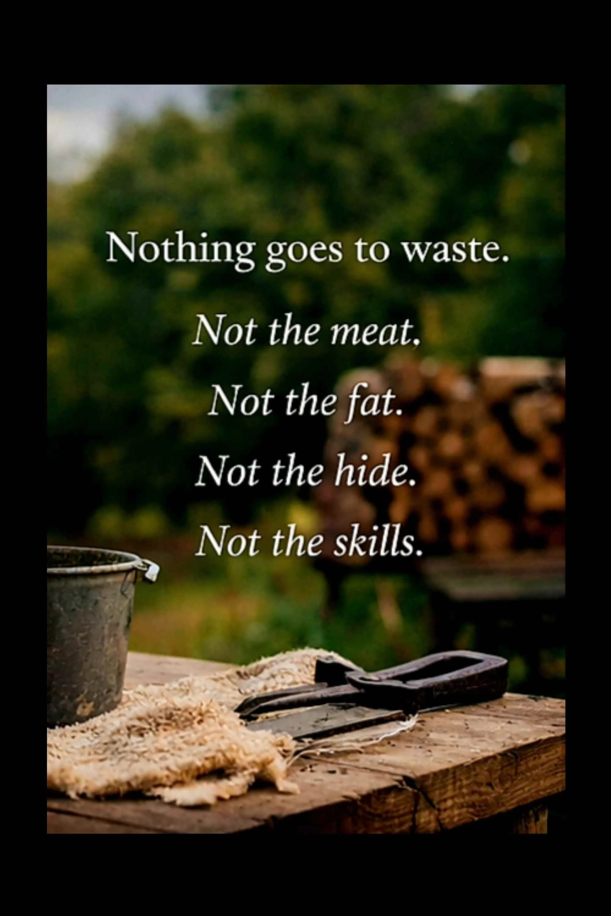 NOTHING GOES TO WASTE