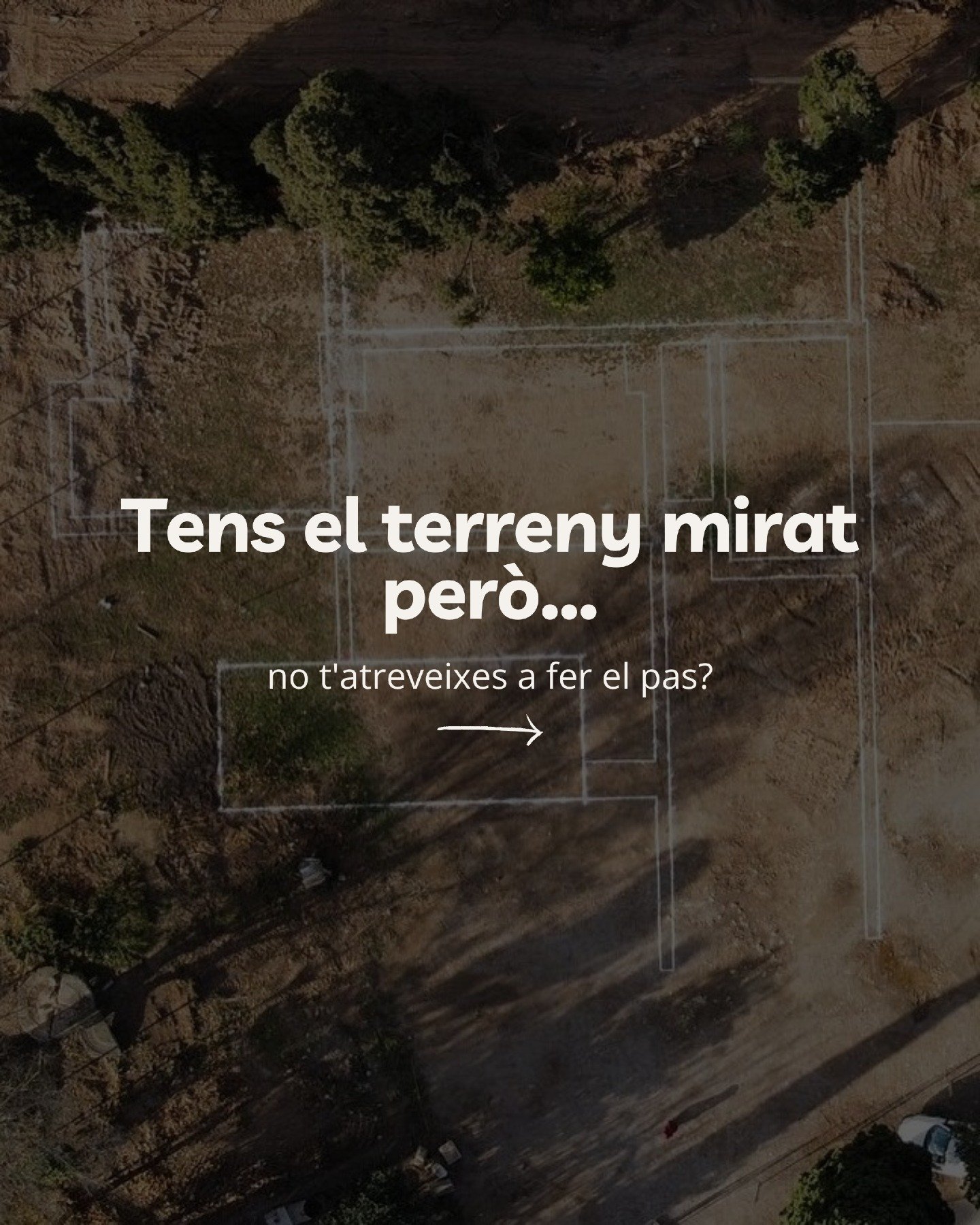 Tens un terreny al cap&hellip; per&ograve; no acabes de fer el pas? 🏡

El mires.
T&rsquo;agrada.
T&rsquo;hi imagines vivint.

Per&ograve; alguna cosa et frena:
👉 &ldquo;I si no &eacute;s el terreny adequat?&rdquo;
👉 &ldquo;I si construir-hi surt m