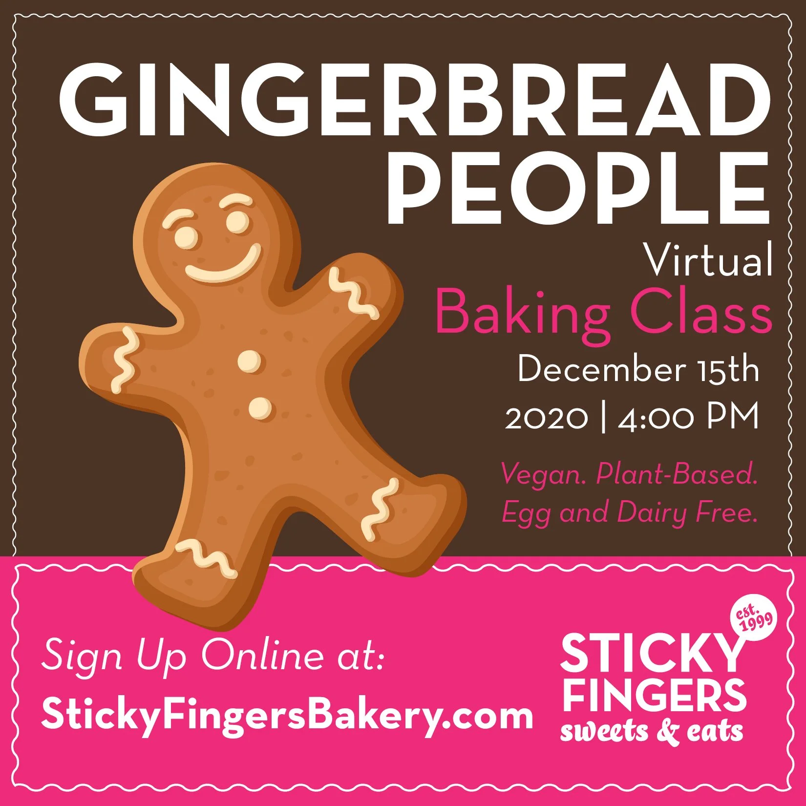 Gingerbread People Virtual Baking Class poster with a gingerbread cookie character, event details including date, time, and website, and branding for Sticky Fingers Bakery.