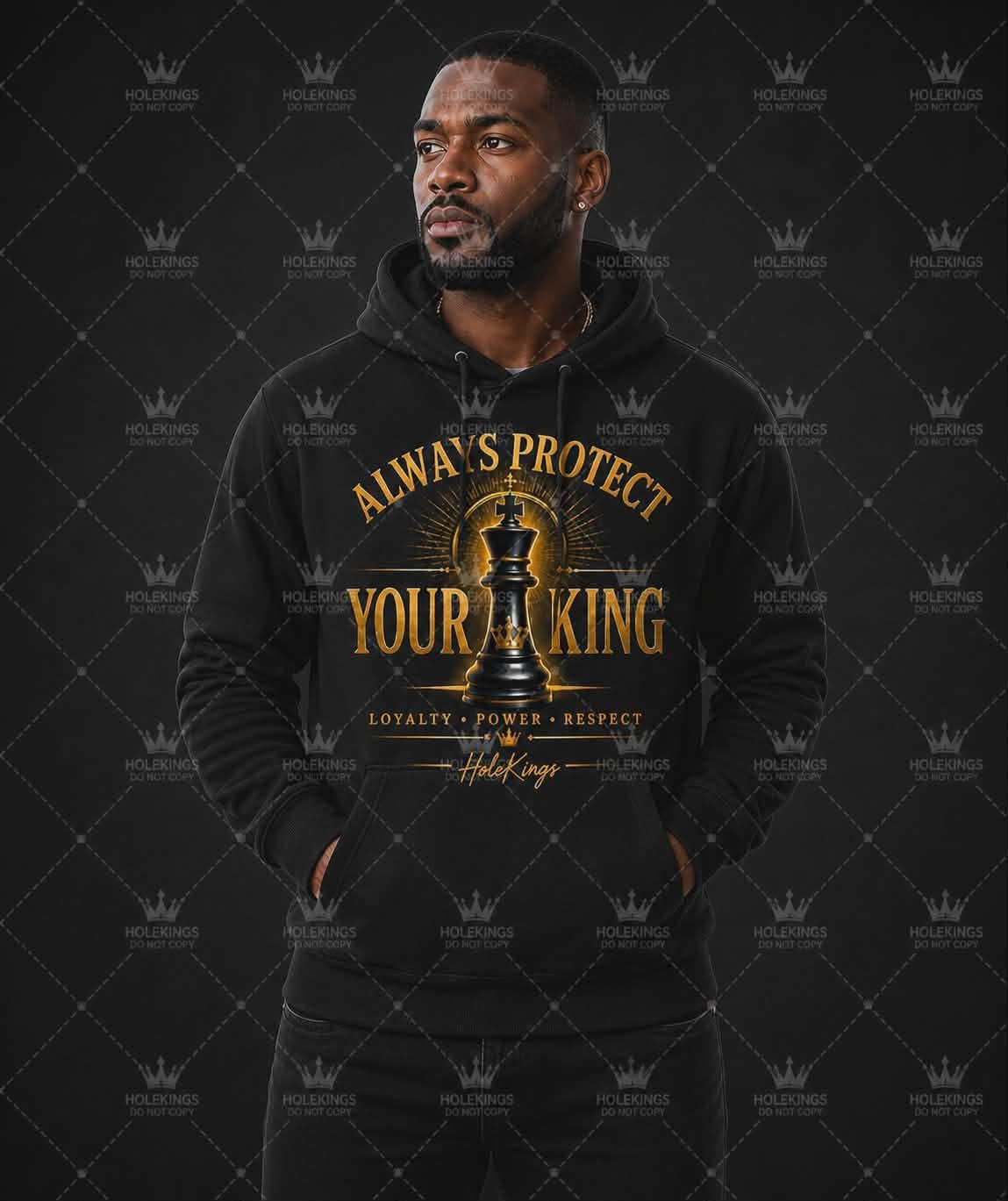Always Protect Your King Hoodie/T-Shirt