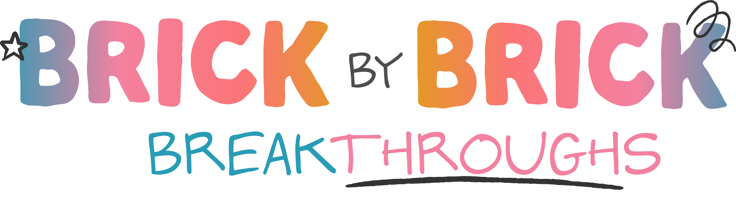 Brick by Brick Breakthroughs