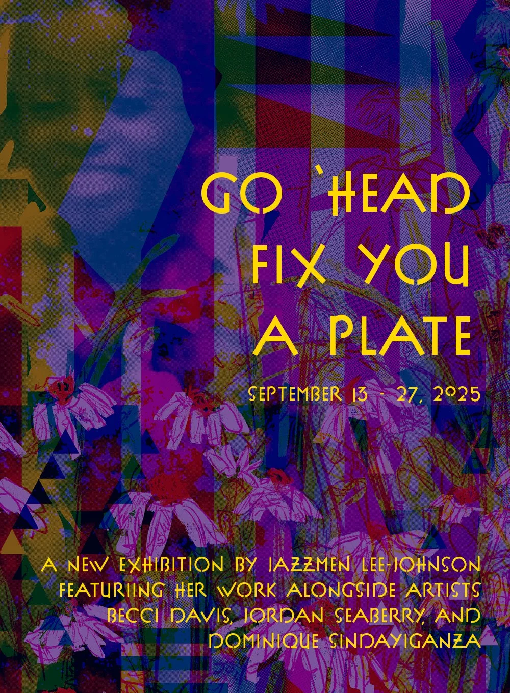 GO ‘HEAD, FIX YOU A PLATE at AS220