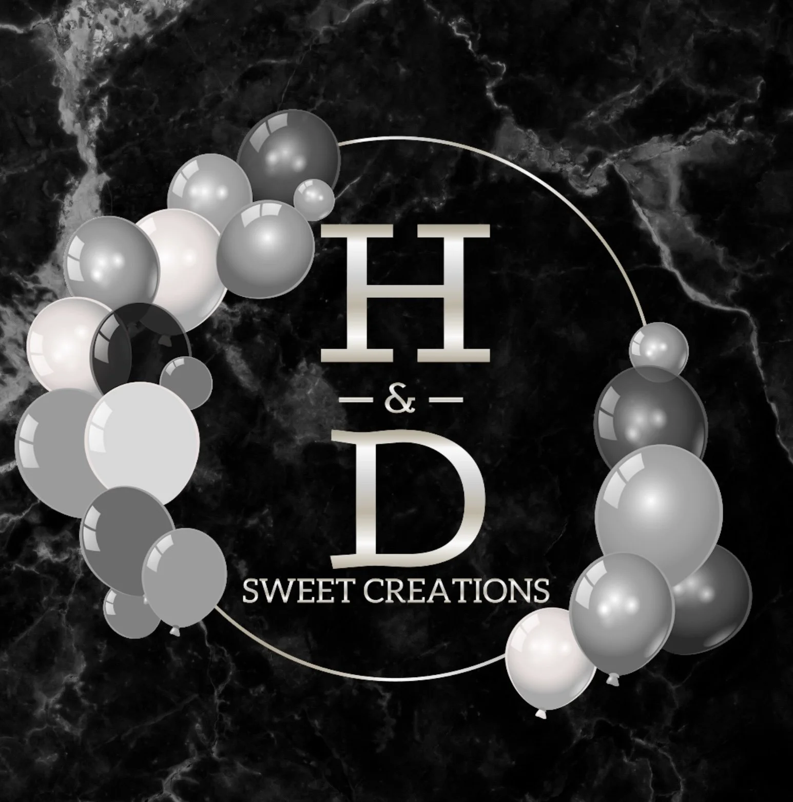 A black marble background with silver, white, and black balloons surrounding the text 'H & D' and 'Sweet Creations' in the center.