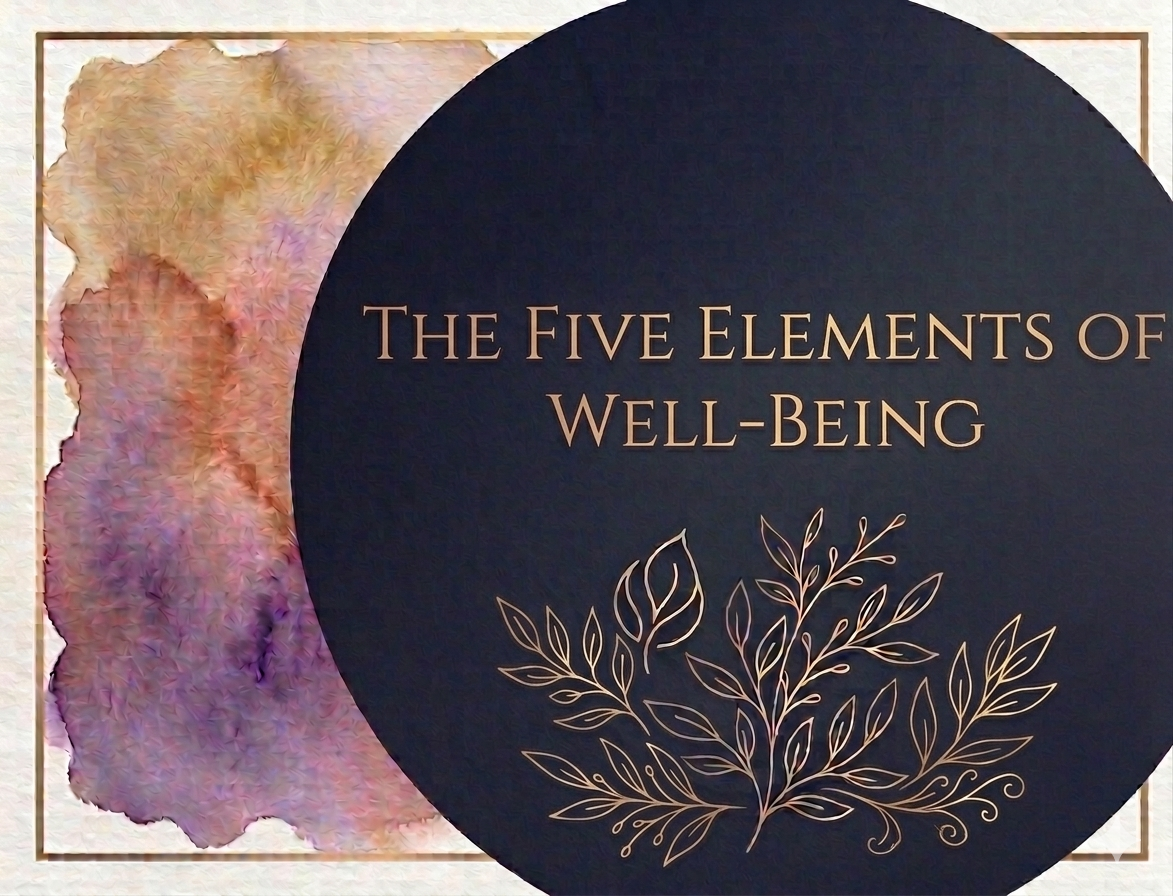 The Five Elements of Well-Being