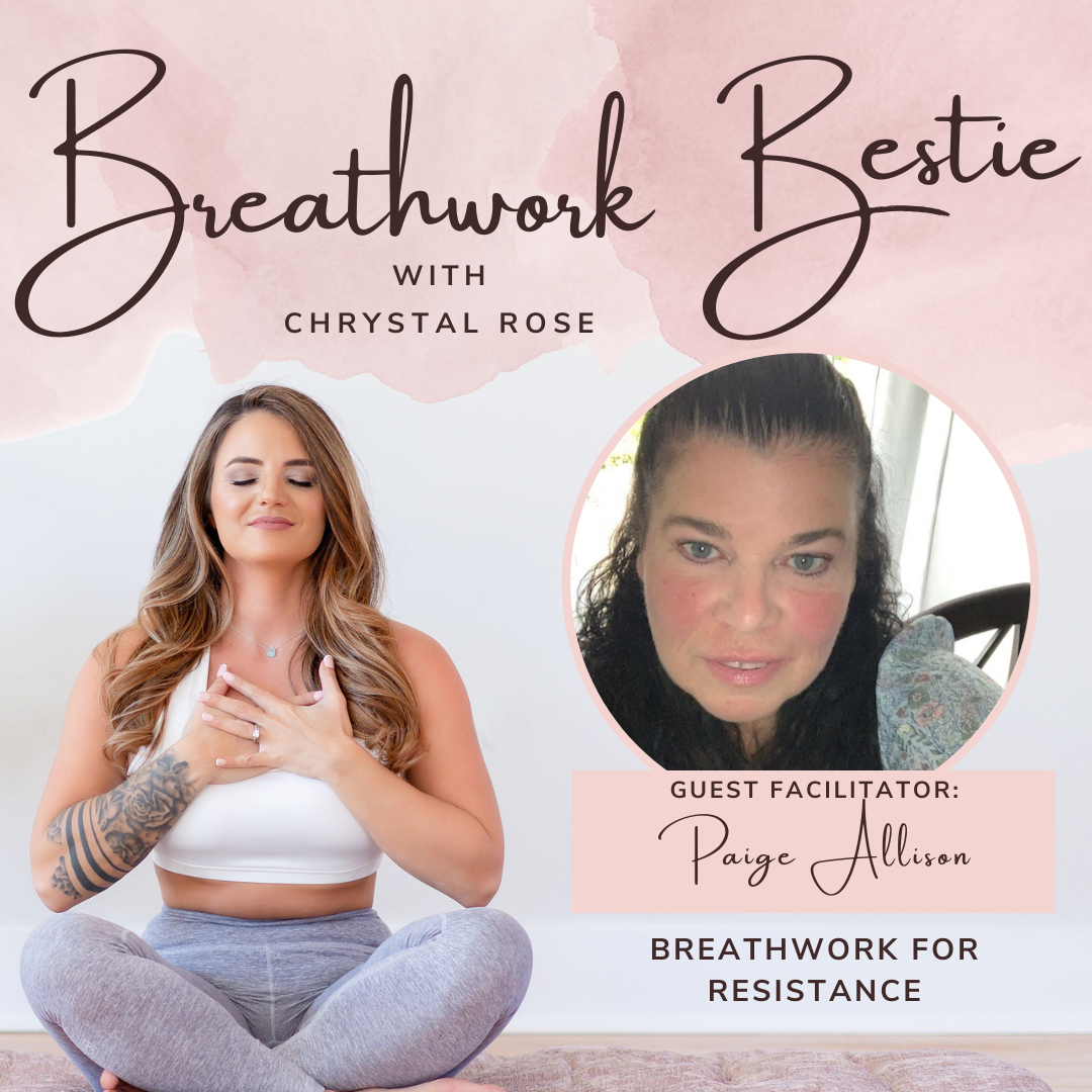 Breathwork for Resistance with Paige Allison