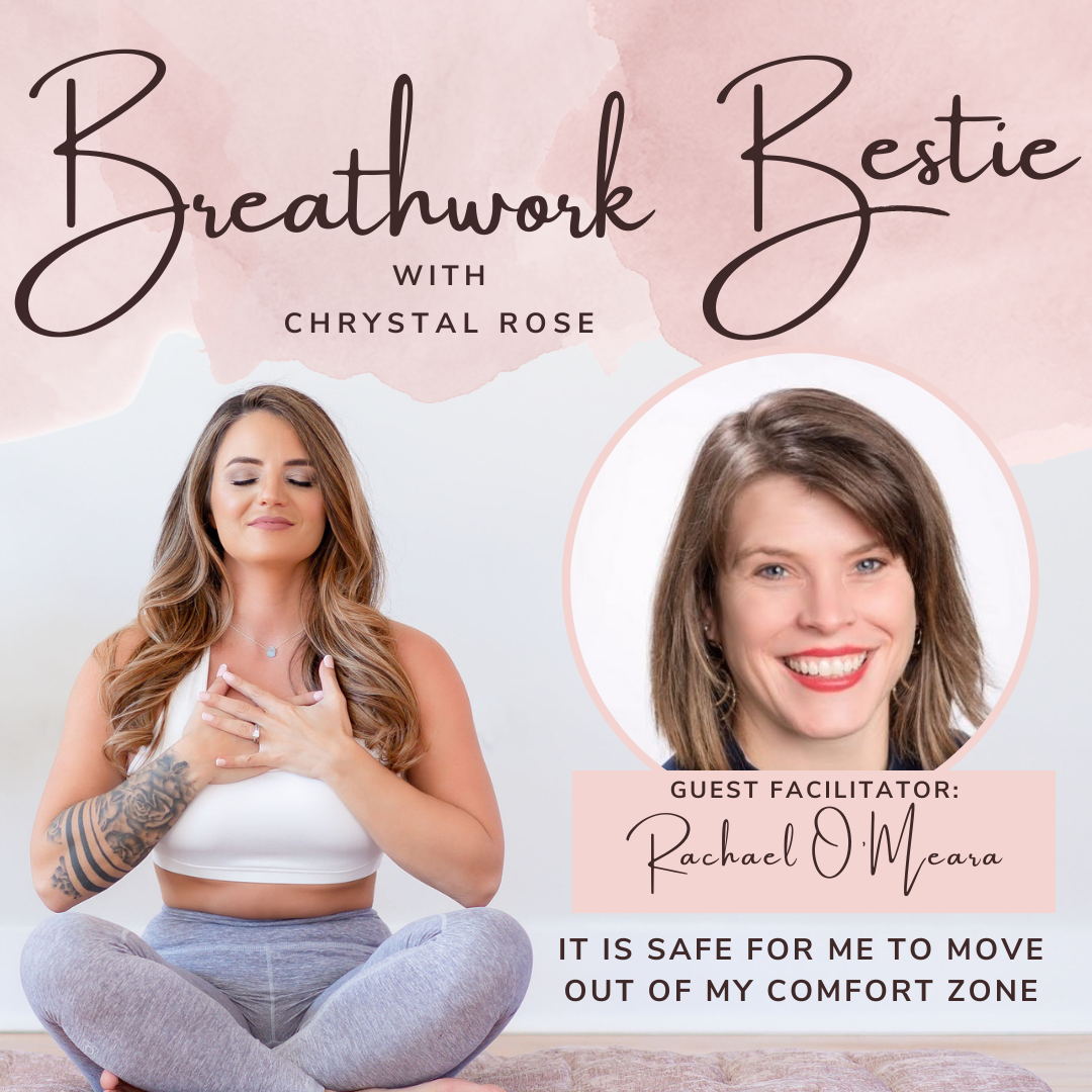 It Is Safe For Me To Move Out Of My Comfort Zone with Rachael O’Meara