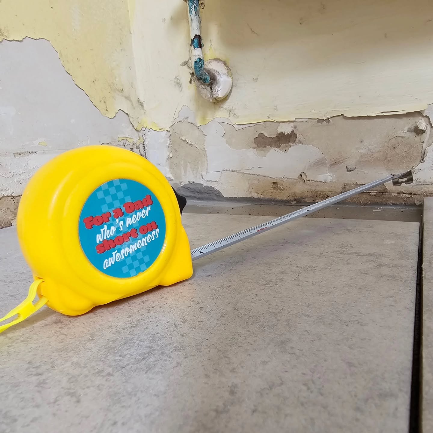 When your daughter buys you a tape measure for Fathers Day, you better damn use it π·‍βοΈ