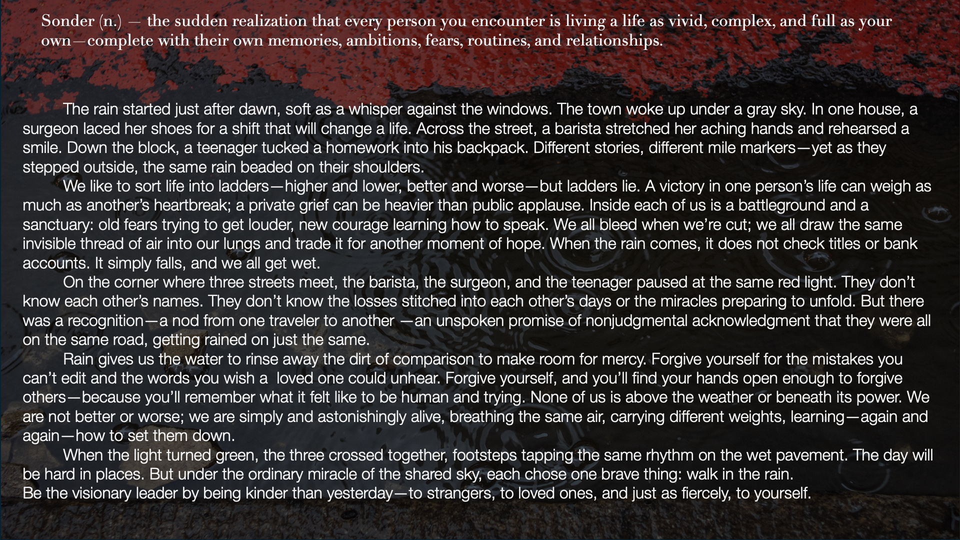 A text passage describing the concept of 'Sonder' and reflections on life, rain, human connections, forgiveness, and walking in the rain. The background shows a dark, textured surface with subtle red and black patterns.