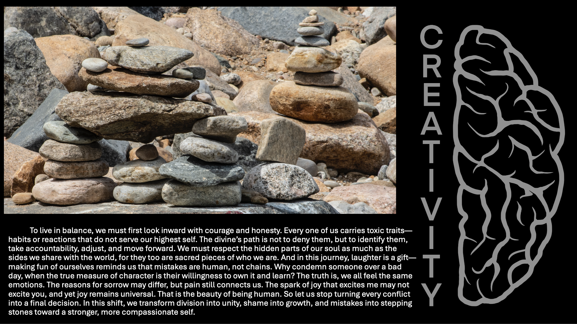 A beach scene with several stacks of balanced stones of various shapes and sizes. The right side of the image has a black background with a gray line drawing of a brain and the vertical text reading 'CREATIVITY'.