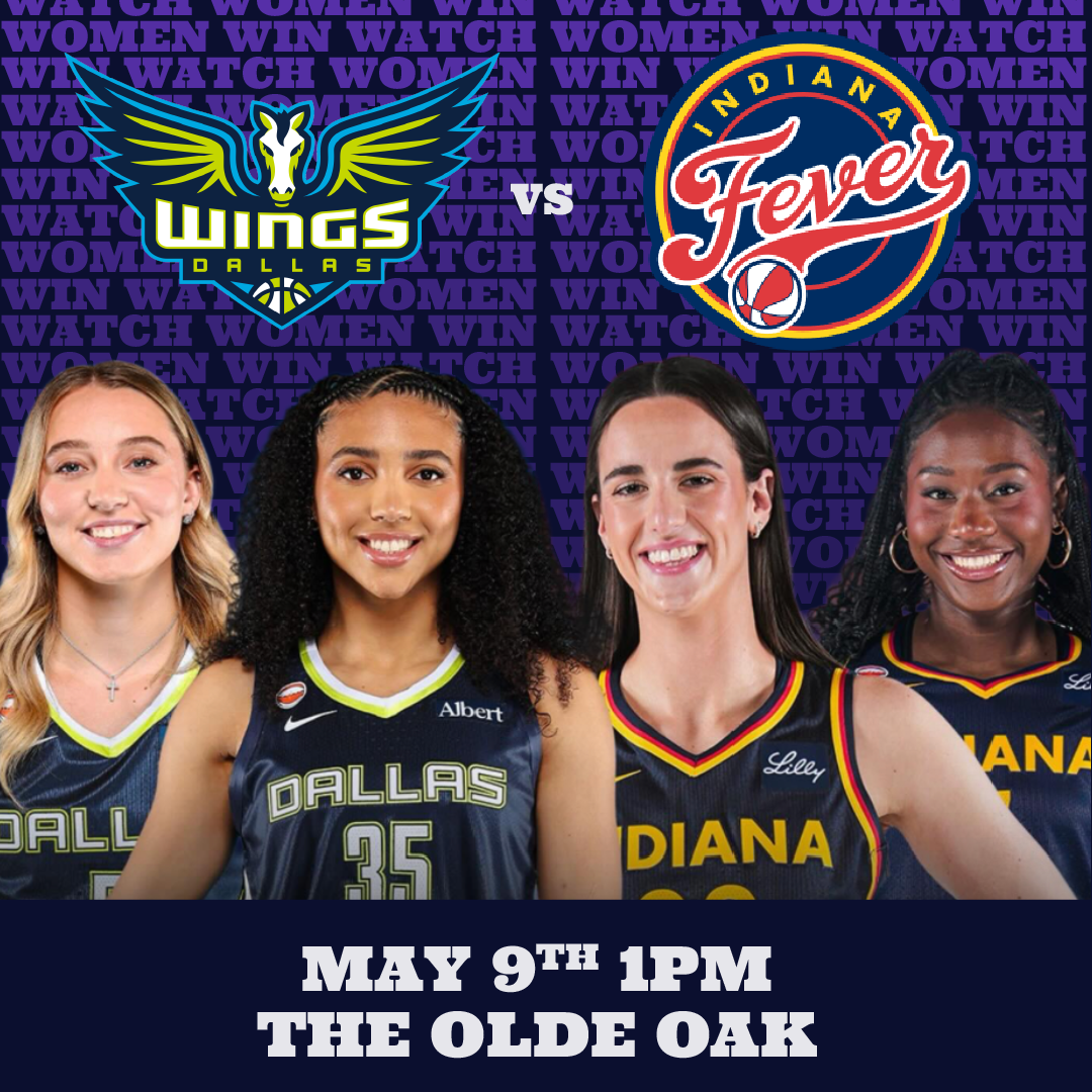 Dallas Wings vs Indiana Fever Watch Party @ The Old Oak