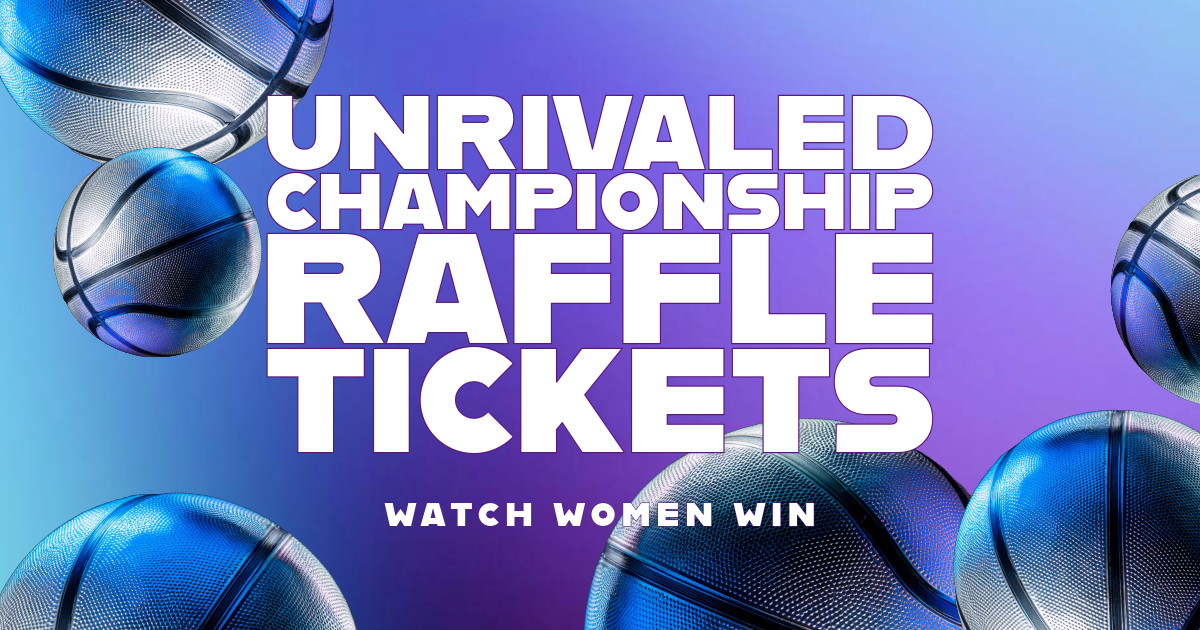 Unrivaled Championship Raffle Ticket