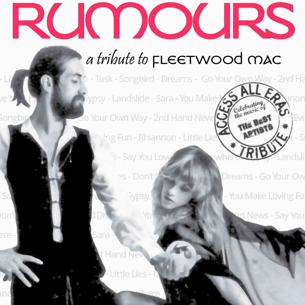 Rumours: A Fleetwood Mac Tribute