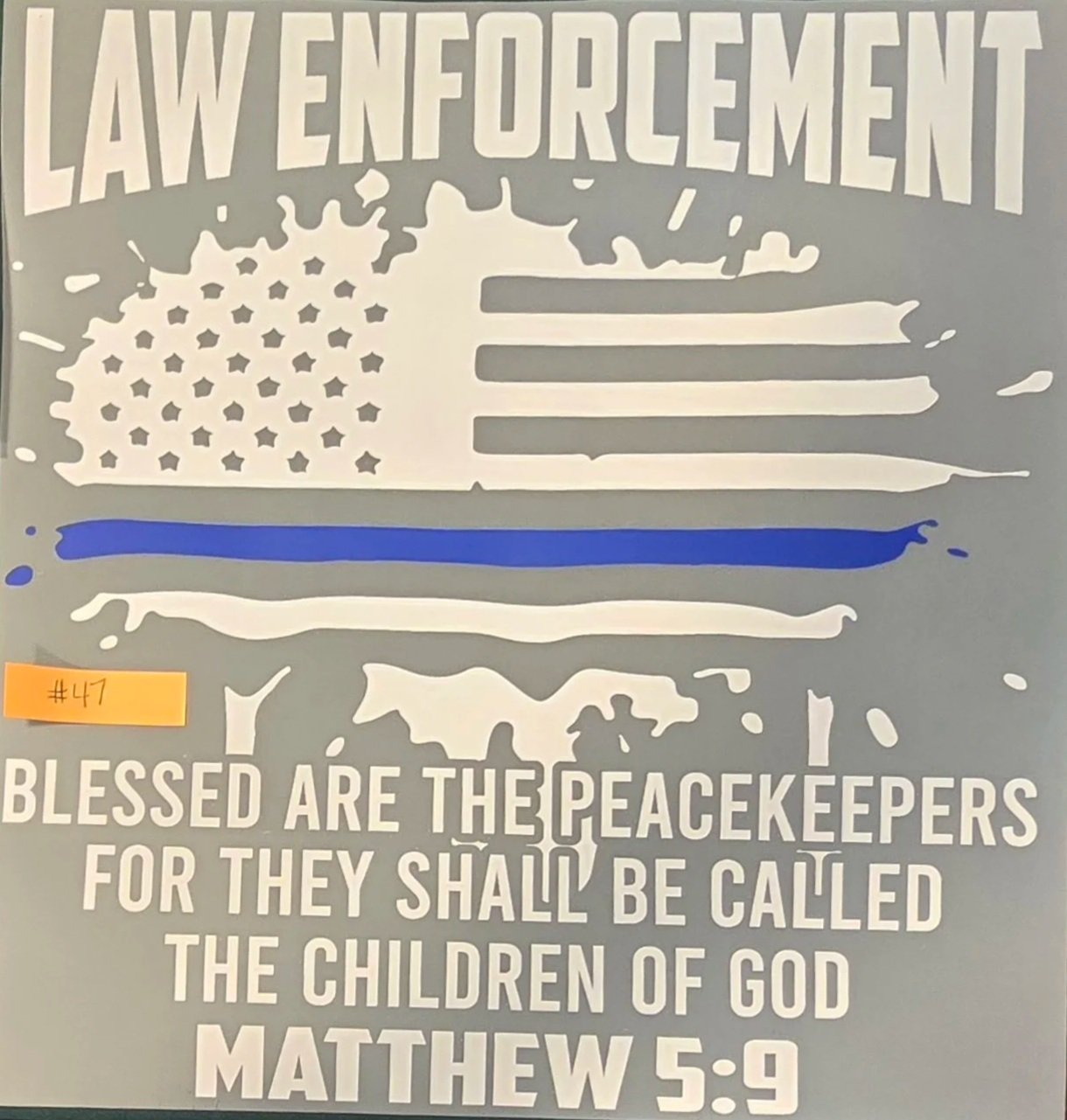 Matthew 5:9 Law Enforcement Adult T-Shirt (D47)