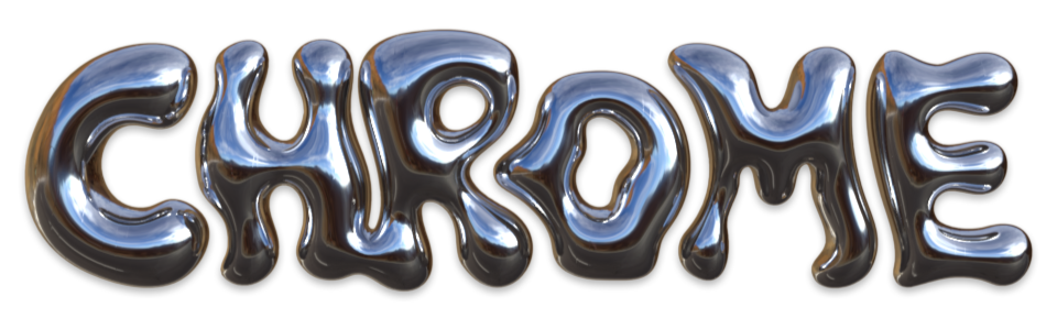 L'inscription 'CHROME' en lettres de style ballon métallique argenté.