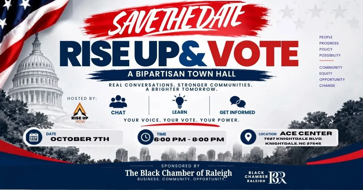 Rise Up and Vote Town Hall Meeting - Black Chamber of Raleigh