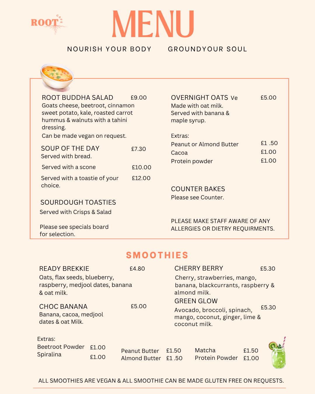 Restaurant menu with sections for nourishing the body and grounding the soul, including dishes like Root Buddha Salad, Soup of the Day, Sourdough Toasties, and various smoothies, with prices and descriptions.