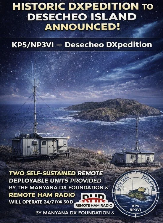 Announcement poster for a historic expedition to Desecheo Island, featuring two self-sustained remote deployable units operated by the Manyana DX Foundation and Remote Ham Radio, with a background of a night sky, rocky coastline, and ocean.