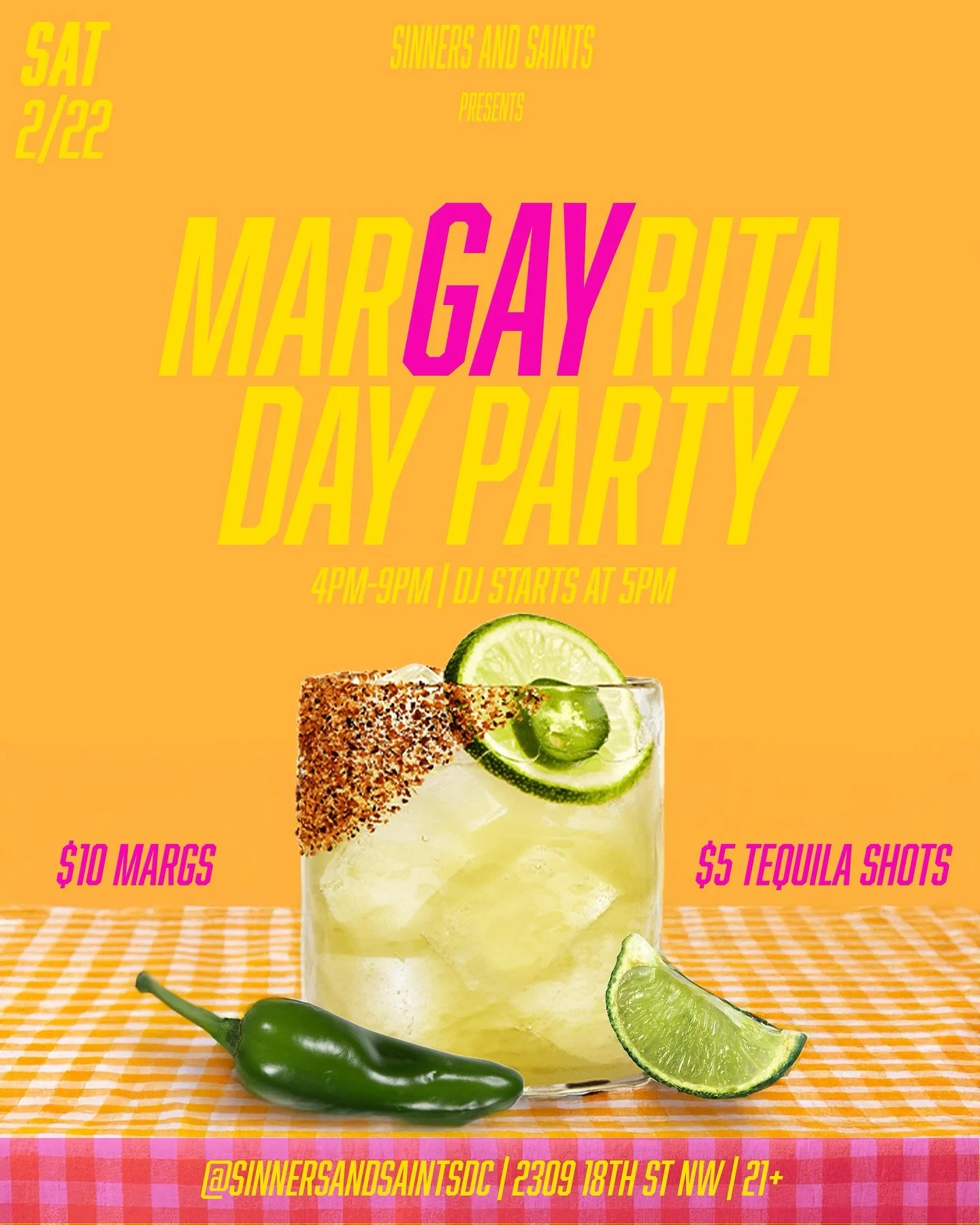 🍹🌈 HAPPY MAR-GAY-RITA DAY BITCHES! 🌈🍹

This Saturday, we&rsquo;re celebrating National Margarita Day @sinnersandsaintsdc the only way that makes sense&mdash;by getting absolutely f*cked up on tequila! You in? 💃🔥

DRINK SPECIALS:
🍋 $10 Margarit