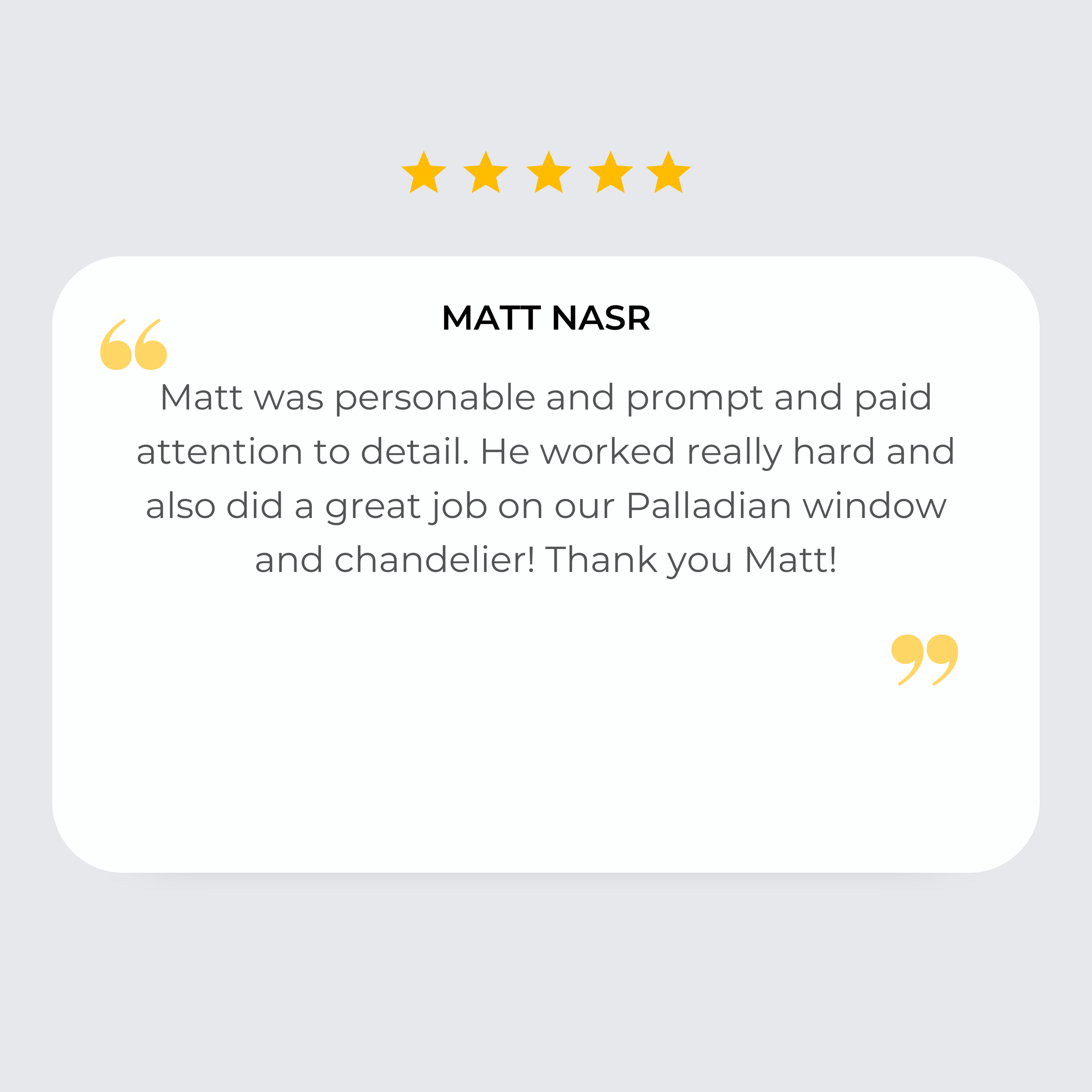 A digital review page showing a five-star rating and a positive testimonial for Matt Nasr.