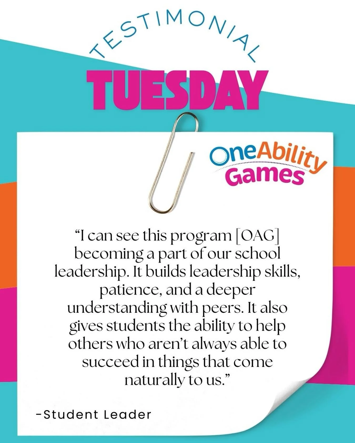 Testimonials like this remind us that the impact of OneAbility Games reaches far beyond adapted sport itself. When students develop leadership, empathy, and confidence through inclusive play, the ripple effect touches entire school communities.

We a
