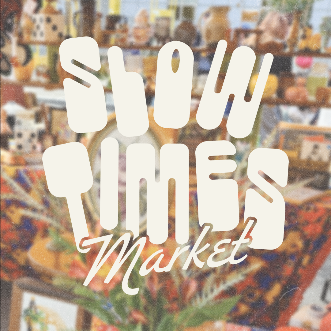 Slow Times Market