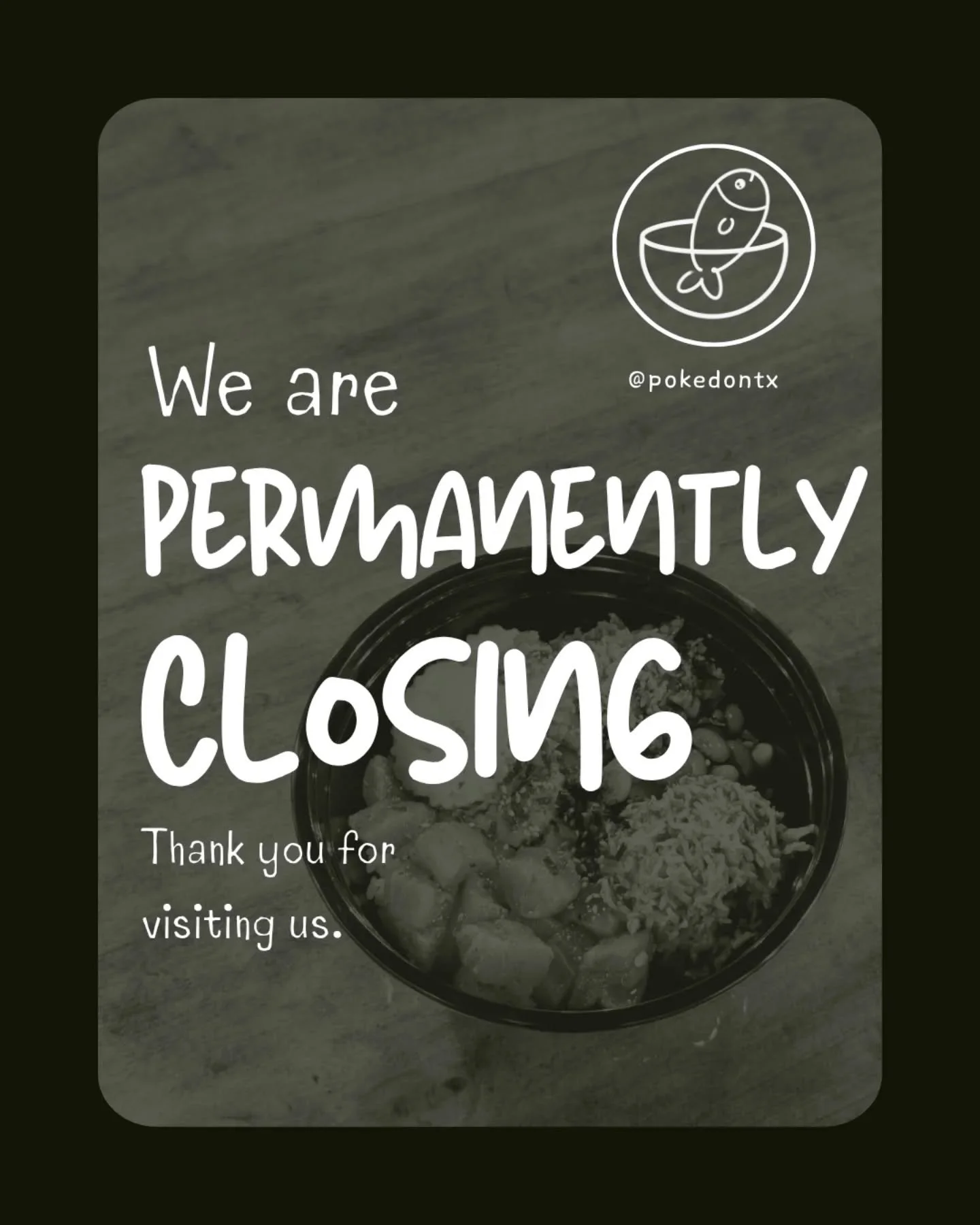 We unfortunately have to announce that this week will be the last week that Poke Don will be open. 😔

Due to staffing issues and other unforeseen circumstances it has been a struggle for us to manage this location without compromising our other prop